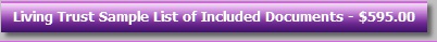 Living Trust Sample List of Included Documents