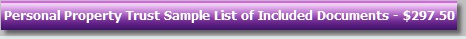 Personal Property Trust Sample List of Included Documents