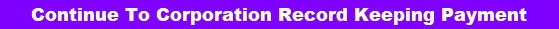 Continue To Corporation Record Keeping Payment